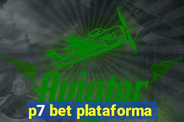 p7 bet plataforma